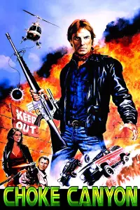 Poster to the movie "Choke Canyon" #732093