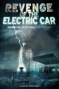 Poster to the movie "Revenge of the Electric Car" #1150382