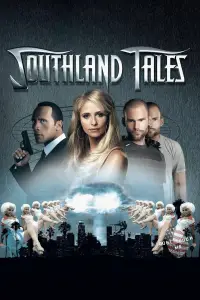 Poster to the movie "Southland Tales" #970022