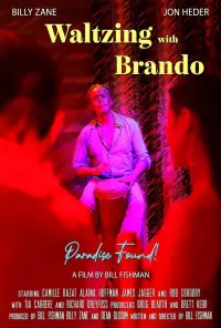 Poster to the movie "Waltzing with Brando" #918234