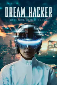 Poster to the movie "Dream Hacker" #1059462