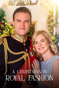 Poster to the movie "A Christmas in Royal Fashion" #1094419