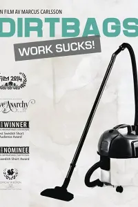 Poster to the movie "Dirtbags" #744190