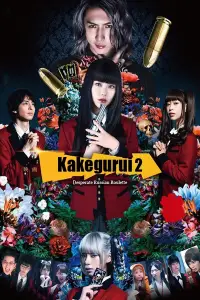 Poster to the movie "Kakegurui 2: Desperate Russian Roulette" #1046115