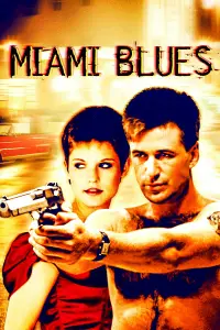 Poster to the movie "Miami Blues" #1092175