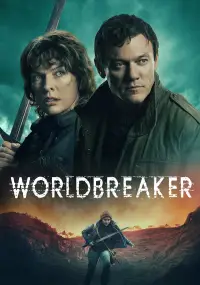 Poster to the movie "World-Breaker" #1055323