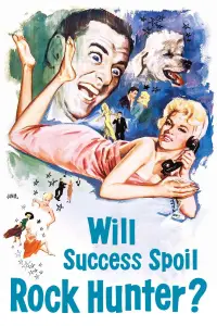 Poster to the movie "Will Success Spoil Rock Hunter?" #1130503