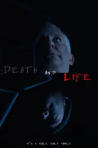 Poster to the movie "Death and Life" #872063