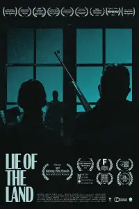 Poster to the movie "Lie of the Land" #1096286