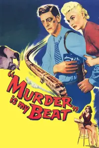 Poster to the movie "Murder Is My Beat" #1156092