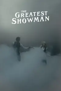 Poster to the movie "The Greatest Showman" #580253