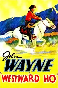Poster to the movie "Westward Ho" #1060783