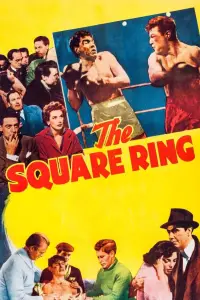 Poster to the movie "The Square Ring" #1117187