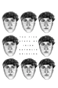 Poster to the movie "The Five Steps of Irish Catholic Grieving" #886206