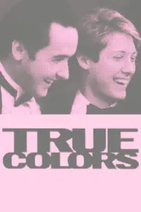 Poster to the movie "True Colors" #1166053