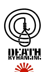 Poster to the movie "Death by Hanging" #1050538
