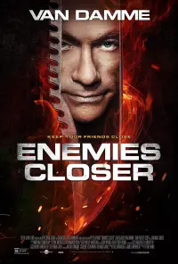 Poster to the movie "Enemies Closer" #1051507