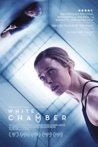 Poster to the movie "White Chamber" #1081593