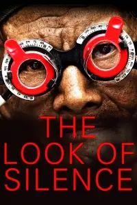 Poster to the movie "The Look of Silence" #990641