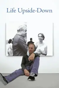 Poster to the movie "Life Upside Down" #1215046