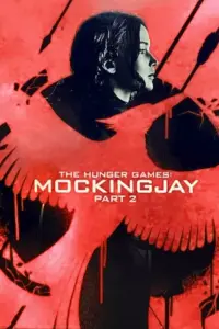 Poster to the movie "The Hunger Games: Mockingjay - Part 2" #740726