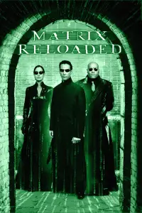Poster to the movie "The Matrix Reloaded" #1059770