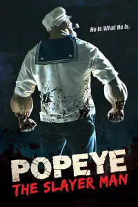 Poster to the movie "Popeye the Slayer Man" #907597