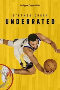 Poster to the movie "Stephen Curry: Underrated" #128425
