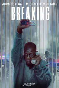 Poster to the movie "Breaking" #1080064