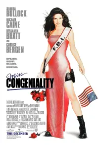 Poster to the movie "Miss Congeniality" #282120