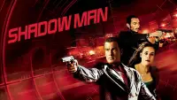 Backdrop to the movie "Shadow Man" #1099068