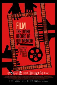Poster to the movie "Film: The Living Record of Our Memory" #1137589
