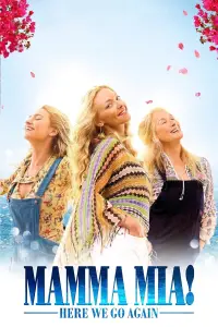 Poster to the movie "Mamma Mia! Here We Go Again" #956802