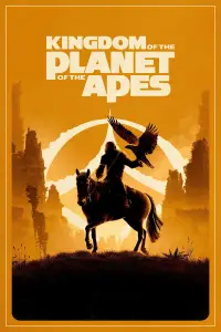 Poster to the movie "Kingdom of the Planet of the Apes" #915990