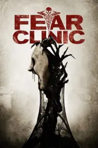 Poster to the movie "Fear Clinic" #1165261