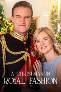 Poster to the movie "A Christmas in Royal Fashion" #1094420