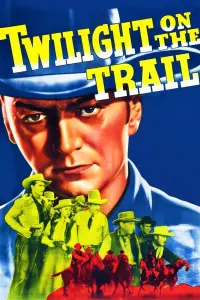 Poster to the movie "Twilight on the Trail" #1205812