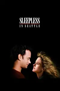 Poster to the movie "Sleepless in Seattle" #945741
