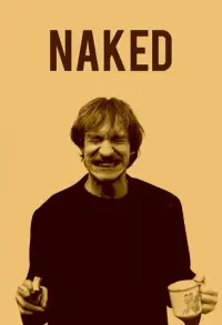 Poster to the movie "Naked" #808614