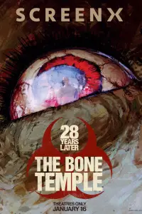 Poster to the movie "28 Years Later: The Bone Temple" #509439