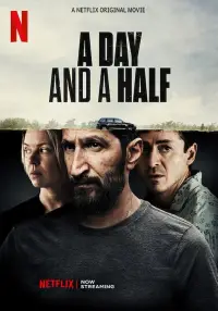 Poster to the movie "A Day and a Half" #1147197