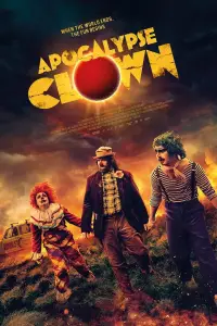 Poster to the movie "Apocalypse Clown" #1059418