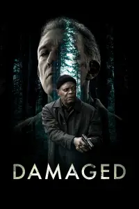 Poster to the movie "Damaged" #606694