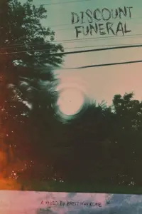 Poster to the movie "Discount Funeral" #855301