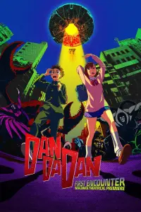 Poster to the movie "DAN DA DAN: First Encounter" #934586