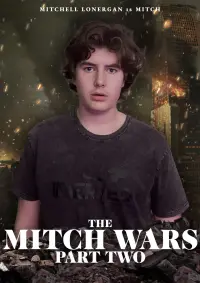 Poster to the movie "The Mitch Wars: Part Two" #427393