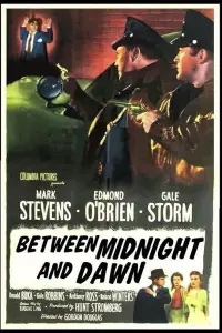 Poster to the movie "Between Midnight and Dawn" #1210484