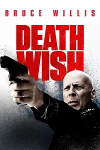 Poster to the movie "Death Wish" #947236