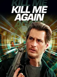Poster to the movie "Kill Me Again" #1022562