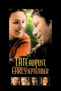 Poster to the movie "Late August, Early September" #1126346